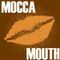 MoccaMouth Presents - Weekly Mocca 25