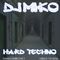 Hard Techno - Mixed 7-1-16