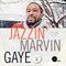 Jazzin’ Marvin Gaye, Part 2