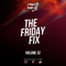 Ryan the DJ - Friday Fix Vol. 32