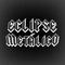 Eclipse Metálico - 2022-09-25 Parte 2