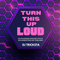 DJ Tricksta - Turn This Up Loud