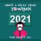 The Dizzy DJ - about a dizzy year: YEARMIX 2021