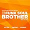 Funk Soul Brother 12th January 2022