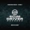 Scum Driver Podcast - Episode 1 - Mixed by Deeroy