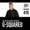 Club Killers Radio #419 - G-Squared