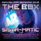 SISTA-MATIC -  Live @ The Box 7 - 29th Sept 2018  - With Mc Deanie Rankin and SR
