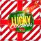 A Very Lucky Christmas Presented By DJ Lucky C.