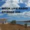 Mook Life Radio Episode 235 [Garage Mix]