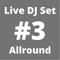 Live DJ Set #3 - Allround