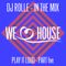 MALLORCA LIVE with DJ ROLLE - WE LOVE HOUSE part5