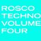 Rosco Techno Volume Four (2021)