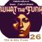 What The Funk 26 (30 song Mashup)