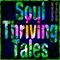 Soul Thriving Tales