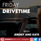 Friday Drivetime with Jeremy & Kate - 2nd December 2022