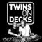 Twins On Decks Mix 29-01-2016