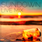 Sundown Live Mix 2019