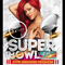 SUPER BOWL HYPE WEEKEND MIXSHOW :: 2/12/2023 :: RIHANNA HALFTIME MEGAMIX