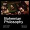 Bohemian Philosophy @ UNION 77 RADIO 26.12.2018 'Hedonism'