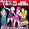 Retro Club 5 (1970's to 2020's Dance Megamix Edition)