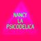 NANCY LA PSICODELICA Vol 1. ACIDTEK ACIDCORE