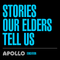 Stories Our Elders Tell Us (Ep. 4) - Ms. Ruth Rudder