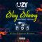 Uzy - Stay Shining Dancehall Edition