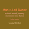 Music-Led Dance - eclectic indoor session 30th Oct '22
