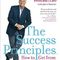 The Success Principles - Jack Canfield - How to Get From Where You Are to Where You Want to Be