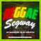 #ReggaeSegway [Live Reggae Mix] DJ MADSUSS X DJ KRYPTIC