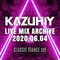 KAZUHIY LIVE MIX ARCHIVE 2020.06.04 CLASSIC TRANCE set
