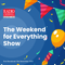 The Weekend for Everything Show - 31st December 2022