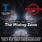 The Mixing Zone exclusive radio mix UK underground presented by Techno Connection