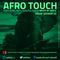 Afro Touch Show Session 33