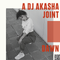 TILL DA BREAK OF DAWN | A DJ AKASHA JOINT