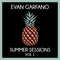Evan Garfano - Summer Sessions #1