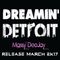 Massy DeeJay - Dreamin' Detroit March 2K17