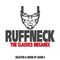 Ruffneck The Classics Megamix