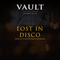 Lost In Disco - Vault Shenfield - Resident Mix [Sam Callaghan]