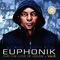 Euphonik For The Love Of House Vol. 5
