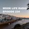 Mook Life Radio Episode 234 [D&B Mix]