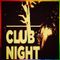 MiKel & CuGGa - CLUB NIGHT (( VIBES ))