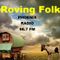 Roving Folk - 27th March 2022 - the 4th Sunday Folk Show - on Phoenix FM - Halifax - West Yorkshire