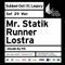 Mr.Statik b3b Runner b3b Lostra - Subbed Out: The Legocy @ Six Dogs - 29.03.14