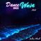 Dance Wave 2022 birthday party mix 7.03.2022