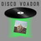 Disco Voador #9 - Mount Ninji And Da Nice Time Kid by Die Antwoord