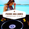 From Paris to Ibiza n°58 - Pierre aka James
