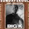 BigK - SundaySkool - Vinyl Education - Oldskool House Music - August 2022