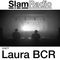 #SlamRadio - 477 - Laura BCR