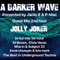 #394 A Darker Wave 03-09-2022 with guest mix 2nd hr by Jolly Joker